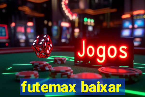 futemax baixar